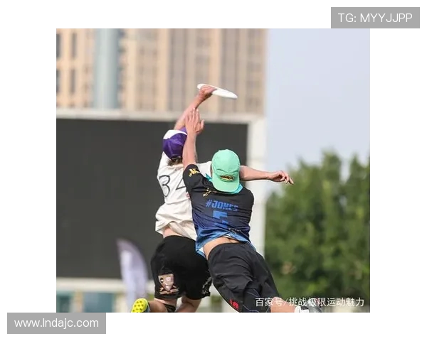 西安飞盘队在极限运动世界杯中的个人能力展现与战术分析 西安飞盘队在极限运动世界杯中的个人能力展现与战术分析